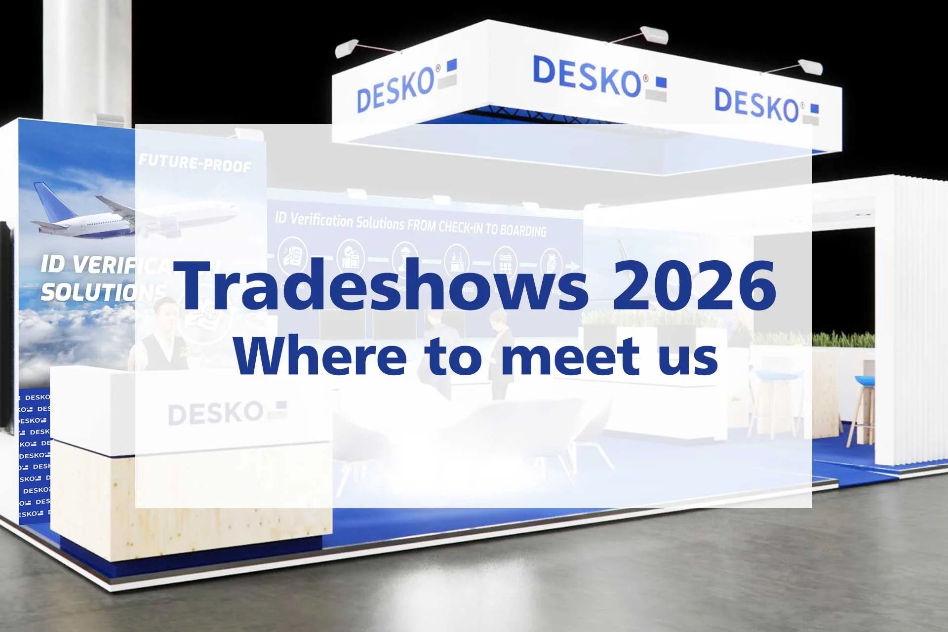 DESKO on Tour : Nos temps forts sur les salons en 2026